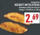 Marktkauf Recke - Geräucherte Heilbutt Mittelstücke Angebot im Prospekt Geräucherte Heilbutt Mittelstücke bei Marktkauf im Recke Prospekt für 2,69 €
