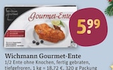 Gourmet-Ente von Wichmann im aktuellen tegut Prospekt für 5,99 €