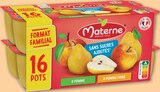 COMPOTES COUPELLES SANS SUCRES AJOUTÉS POMME, POMME POIRE - Materne en promo chez Netto COMPOTES COUPELLES SANS SUCRES AJOUTÉS POMME, POMME POIRE - Materne dans le catalogue Netto