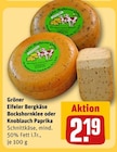 Gröner Eifeler Bergkäse Bockshornklee oder Knoblauch Paprika im Angebot bei REWE in Erkelenz Gröner Eifeler Bergkäse Bockshornklee oder Knoblauch Paprika Angebote von Eifeler Hofkäserei bei REWE Erkelenz für 2,19 €