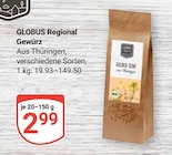 Regional Gewürz im Angebot bei GLOBUS in Gera Regional Gewürz Angebote von GLOBUS bei GLOBUS Gera für 2,99 €