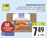 Bio Lachs Filets im Angebot bei E center in Würzburg Bio Lachs Filets Angebote von followfood bei E center Würzburg für 7,49 €