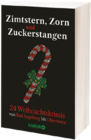 Zimtstern, Zorn und Zuckerstangen von KNAUR im aktuellen Müller Prospekt für 12,99 €