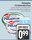 Frischkaese im E xpress Prospekt Frischkäsezubereitung von Philadelphia im aktuellen E xpress Prospekt für 0,99 €