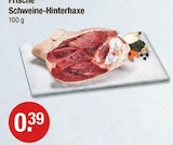Frische Schweine-Hinterhaxe im V-Markt Prospekt Frische Schweine-Hinterhaxe von im aktuellen V-Markt Prospekt für 0,39 €
