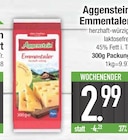 Emmentaler im EDEKA Prospekt Emmentaler von Aggenstein im aktuellen EDEKA Prospekt für 2,99 €