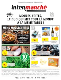 Catalogue Supermarchés Intermarché Super en cours à Toul et alentours, MOULES-FRITES, LE DUO QUI MET TOUT LE MONDE À LA MÊME TABLE !, 2 pages, 17/02/2026 - 22/02/2026