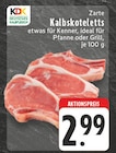 EDEKA Recke - Zarte Kalbskoteletts Angebot im Prospekt Zarte Kalbskoteletts bei EDEKA im Recke Prospekt für 2,99 €