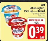 Sahne-Joghurt im Angebot bei EDEKA in Dachau Sahne-Joghurt Angebote von Zott bei EDEKA Dachau für 0,39 €