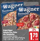 EDEKA Zella-Mehlis - Original Wagner Steinofen Pizza, Pizzies oder Flammkuchen Angebot im Prospekt Original Wagner Steinofen Pizza, Pizzies oder Flammkuchen bei EDEKA im Zella-Mehlis Prospekt für 1,79 €