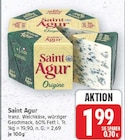 Saint Agur für 1,99 € bei E center im Angebot Saint Agur im aktuellen E center Prospekt