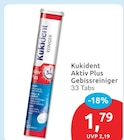 Aktuelle Spülmaschine Angebote bei budni in Berlin Aktuelles Aktiv Plus Gebissreiniger Angebot bei budni in Berlin ab 1,79 €