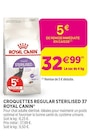 CROQUETTES REGULAR STERILISED 37 ROYAL CANIN® - ROYAL CANIN® - Delbard CROQUETTES REGULAR STERILISED 37 ROYAL CANIN® - ROYAL CANIN® à 32,99 € dans le catalogue Delbard