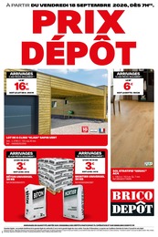 Catalogue Brico Dépôt à Haironville, avec 1 page Prospectus Brico Dépôt à Haironville: "PRIX DÉPÔT", 1} page, 18/09/2026 - 23/09/2026