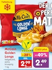 Golden Longs Angebote von McCain bei Netto Marken-Discount Siegburg für 2,49 €