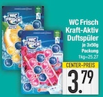 Kraft-Aktiv Duftspüler von WC Frisch im aktuellen EDEKA Prospekt für 3,79 €