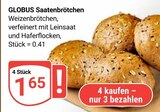 GLOBUS Neunkirchen - Saatenbrötchen Angebot im Prospekt Saatenbrötchen bei GLOBUS im Neunkirchen Prospekt für 1,65 €