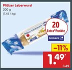 Aktuelles Pfälzer Leberwurst Angebot bei Netto Marken-Discount in Leverkusen ab 1,49 €