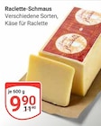 GLOBUS Gars - Raclette-Schmaus Angebot im Prospekt Raclette-Schmaus bei GLOBUS im Gars Prospekt für 9,90 €