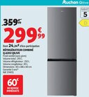 Réfrigérateur combiné Q.6202 - QILIVE - Auchan Hypermarché à Montpellier Réfrigérateur combiné Q.6202 - QILIVE en promo chez Auchan Hypermarché Montpellier à 299,99 €