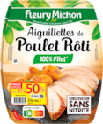 AIGUILLETTES DE POULET RÔTI FLEURY MICHON - FLEURY MICHON - Auchan Hypermarché AIGUILLETTES DE POULET RÔTI FLEURY MICHON - FLEURY MICHON à 3,59 € dans le catalogue Auchan Hypermarché