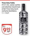 Three Sixty Vodka im Angebot bei GLOBUS in Altenburg Three Sixty Vodka Angebote bei GLOBUS Altenburg für 9,99 €