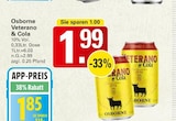 Veterano & Cola Angebote von Osborne bei WEZ Löhne für 1,85 €