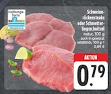 Aktuelle Schnitzel Angebote bei EDEKA in Leipzig Aktuelles Schweinerückensteaks Angebot bei EDEKA in Leipzig ab 0,79 €