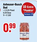 Bud im Trinkgut Prospekt Bud von Anheuser-Busch im aktuellen Trinkgut Prospekt für 0,99 €