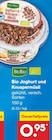 Aktuelle Joghurt Angebote bei Netto Marken-Discount in Mainz Aktuelles Bio Joghurt und Knuspermüsli Angebot bei Netto Marken-Discount in Mainz ab 0,95 €