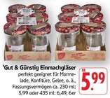 Einmachgläser 230 ml im Angebot bei EDEKA in Memmingen Einmachgläser 230 ml Angebote von Gut & Günstig bei EDEKA Memmingen für 5,99 €