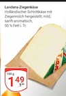 Ziegenkäse Angebote von Landana bei GLOBUS Weinheim für 1,49 €