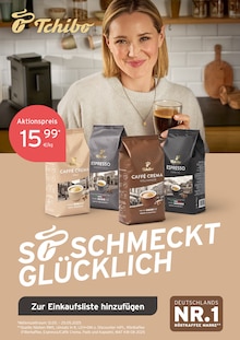 Tchibo im Supermarkt Prospekt SO SCHMECKT GLÜCKLICH mit 6 Seiten