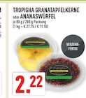 Granatapfelkerne Angebote von Tropigha bei Marktkauf Hürth für 2,22 €
