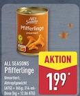 Pfifferlinge Angebote von All Seasons bei ALDI Nord Soest für 1,99 €