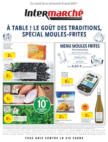 Prospectus Intermarché à Floing, "À TABLE ! LE GOÛT DES TRADITIONS, SPÉCIAL MOULES-FRITES", 2 pages de promos valables du 26/08/2025 au 31/08/2025