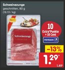 Netto Marken-Discount Oelsnitz - Schweinezunge Angebot im Prospekt Schweinezunge bei Netto Marken-Discount im Oelsnitz Prospekt für 1,29 €