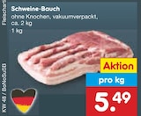 Aktuelles Schweine-Bauch Angebot bei Netto Marken-Discount in Remscheid ab 5,49 €