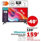 Téléviseur 32" FHD - Hisense - Hyper U à Aix-les-Bains Téléviseur 32" FHD - Hisense en promo chez Hyper U Aix-les-Bains à 159,00 €