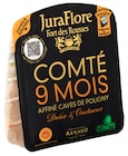 Comté A.O.P. affiné 9 mois - JURAFLORE en promo chez Carrefour Strasbourg à 3,90 €