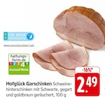 Garschinken Angebot in Ober-Flörsheim Garschinken im aktuellen Prospekt bei EDEKA in Ober-Flörsheim