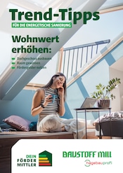 Baustoff Mill Baumärkte Prospekt der aktuellen Woche mit 39 Seiten, gültig von 16.10.2026 bis 25.10.2026, in Bad Orb und Umgebung Aktueller Baustoff Mill Baumärkte Prospekt in Bad Orb und Umgebung, "Trend-Tipps für die energetische Sanierung" mit 39 Seiten, 16.10.2026 - 25.10.2026