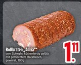 Rollbraten "Adria" Angebote von Metzgerfrisch bei EDEKA Ingolstadt für 1,11 €