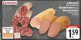 EDEKA Stolberg - Leberwurst Angebot im Prospekt Leberwurst bei EDEKA im Stolberg Prospekt für 1,59 €
