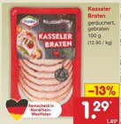 Kasseler Braten Angebote bei Netto Marken-Discount Hattingen für 1,29 €