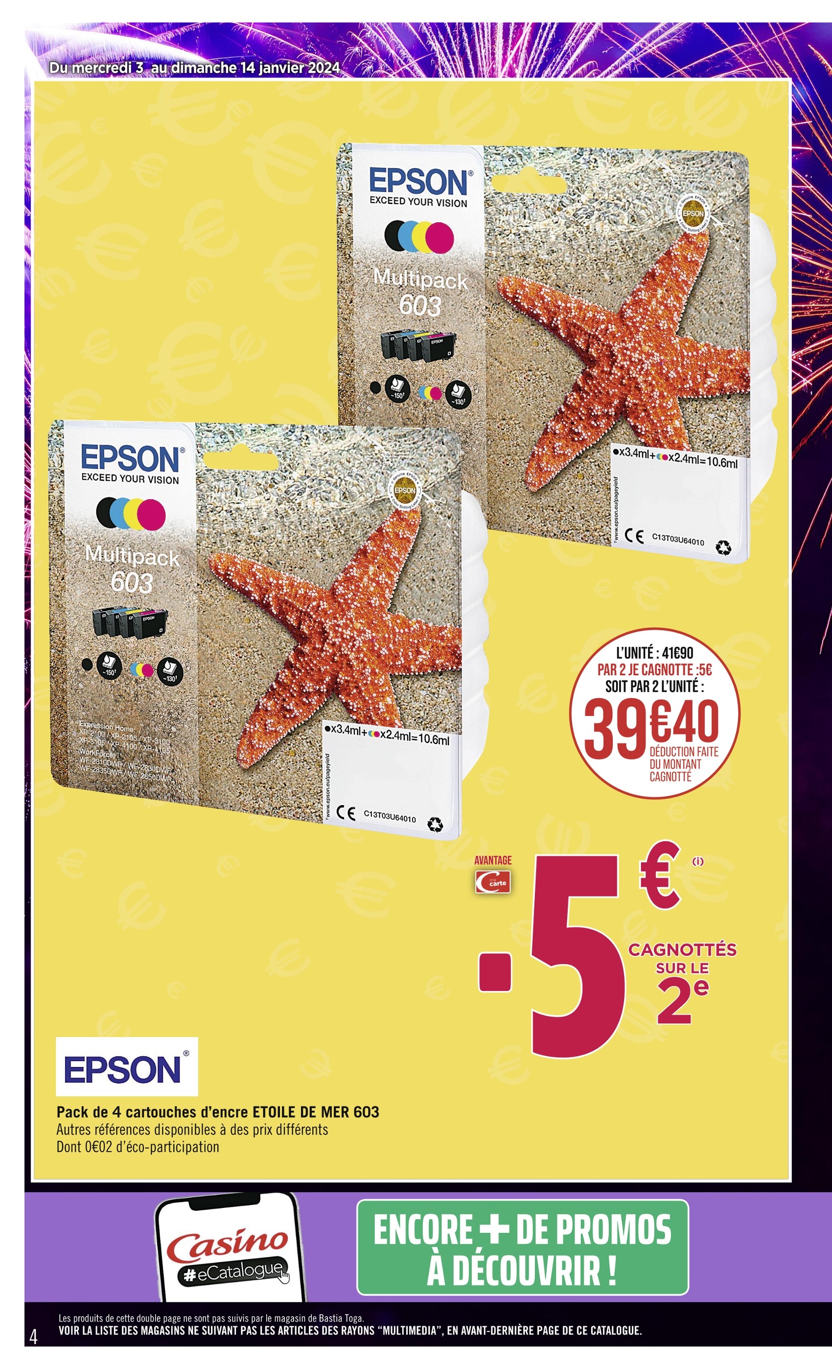 Promo Epson pack 4 cartouches 603 noir étoile chez Géant Casino