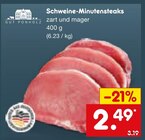 Aktuelles Schweine-Minutensteaks Angebot bei Netto Marken-Discount in Fürth ab 2,49 €
