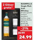 Single Malt Irish Whiskey von Bushmills im aktuellen Kaufland Prospekt