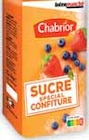 Sucre spécial confiture - CHABRIOR dans le catalogue Intermarché