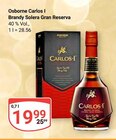 Carlos I Brandy Solera Gran Reserva Angebote von Osborne bei GLOBUS Völklingen für 19,99 €